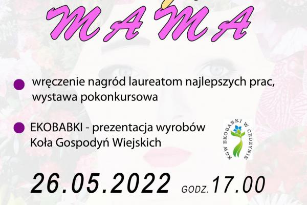 26.05. | W DK ZAMECZEK zostanie otwarta wystawa prac nagrodzonych podczas XII edycji Wojewódzkiego Konkursu Plastycznego MOJA MAMA