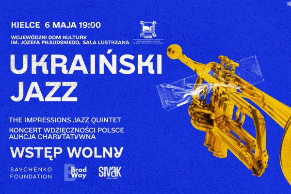 Koncert The Impressions Jazz Band z Ukrainy. Aukcja charytatywna