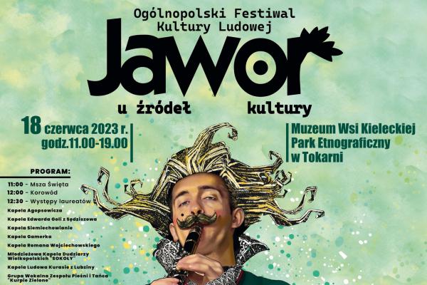 Ogólnopolski Festiwal Kultury Ludowej JAWOR U ŹRÓDEŁ KULTURY 2023