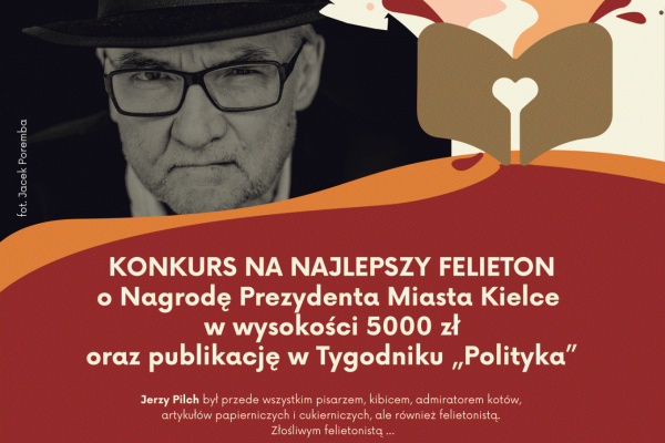 II Ogólnopolski Konkurs Literacki na Felieton O BRZYTWĘ PILCHA 