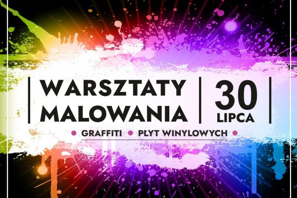 Warsztaty malowania graffiti i płyt winylowych w Sandomierzu