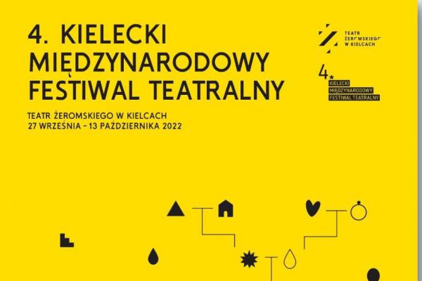 27 września w Kielcach rozpocznie się 4. edycja Kieleckiego Międzynarodowego Festiwalu Teatralnego