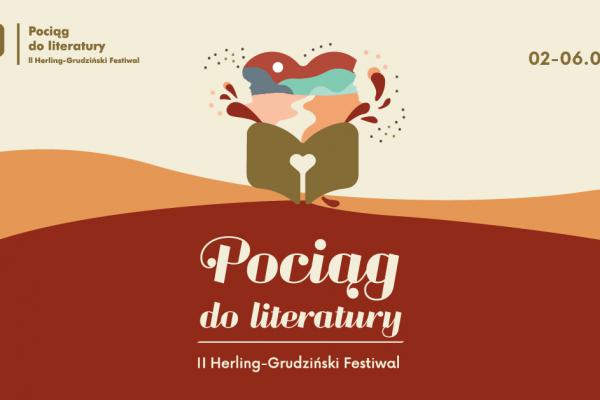2 września w Kielcach rozpoczyna się POCIĄG DO LITERATURY Herling-Grudziński Festiwal