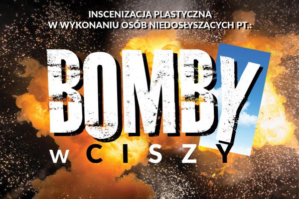 BOMBY W CISZY – premierowa inscenizacja Teatru Plastycznego SEN 