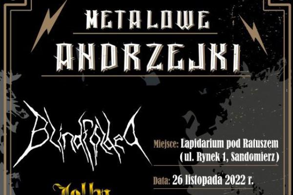 Metalowe Andrzejki w Sandomierzu