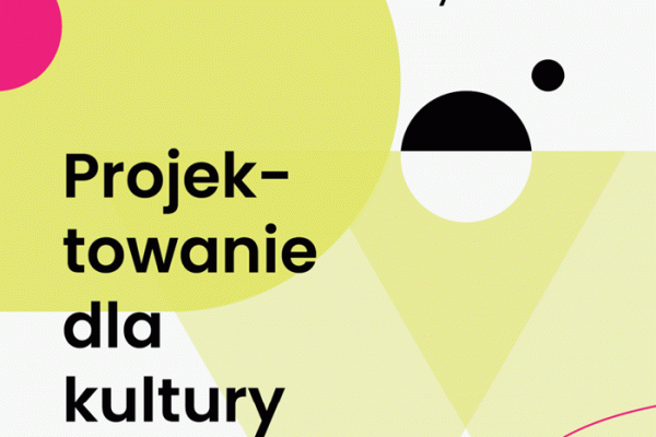 3.12.21 – 20.02.2022 / PROJEKTOWANIE DLA KULTURY – wystawa prac Doroty Wąsik.
