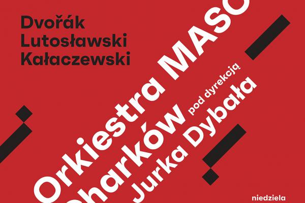 Z KLASYKĄ PRZEZ POLSKĘ – koncert Orkiestry MASO z Charkowa pod dyrekcją Jurka Dybała