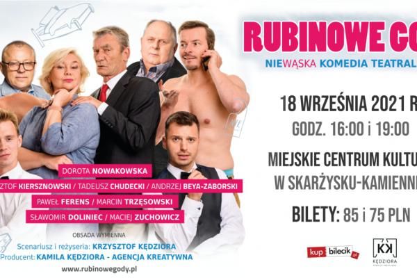 MCK w Skarżysku-Kamiennej zaprasza na komedię teatralną „Rubinowe gody”