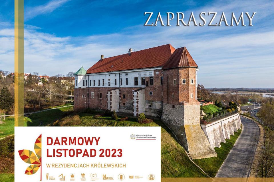 Darmowy listopad 2023 w Zamku Królewskim w Sandomierzu