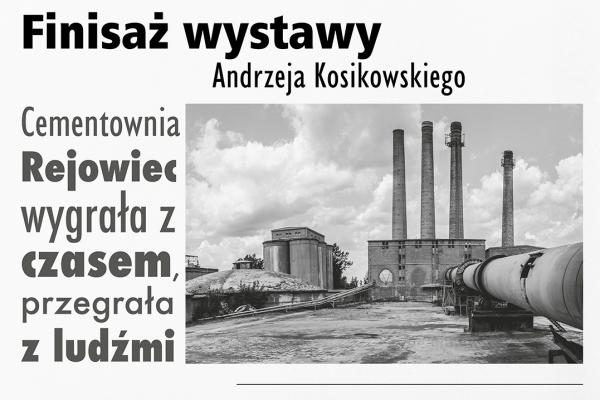 Finisaż wystawy fotografii Andrzeja Kosikowskiego 