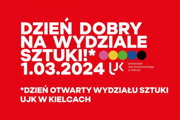 Dzień otwarty Instytutu Sztuk Wizualnych UJK w Kielcach