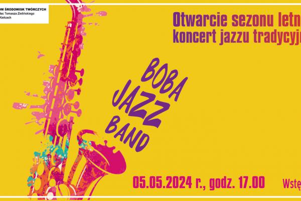 Otwarcie sezonu letniego w Pałacyku Zielińskiego – koncert zespołu Boba Jazz Band