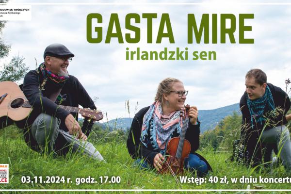 Koncert zespołu GASTA MIRE