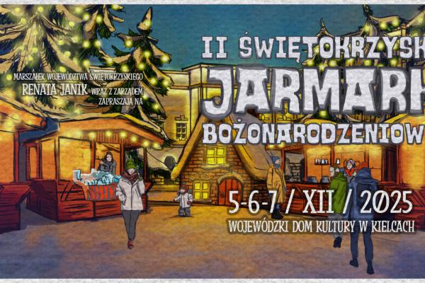 Atrakcje II Świętokrzyskiego Jarmarku Bożonarodzeniowego w Kielcach