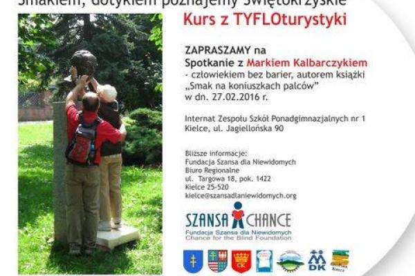 „Smakiem, dotykiem poznajemy Świętokrzyskie”