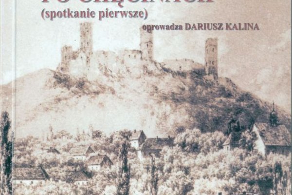 Spacer po Chęcinach - Dariusza Kaliny