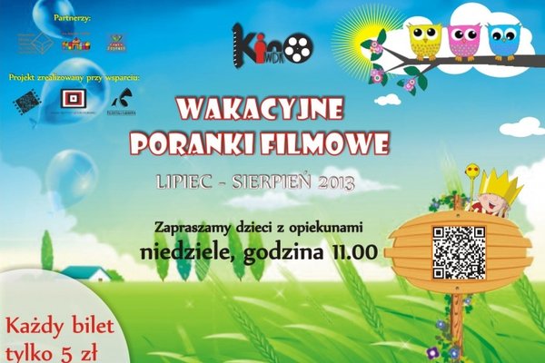 Wakacyjne Poranki Filmowe w kinie WDK