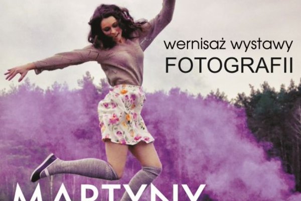 Wystawa fotografii Martyny Ostrowskiej