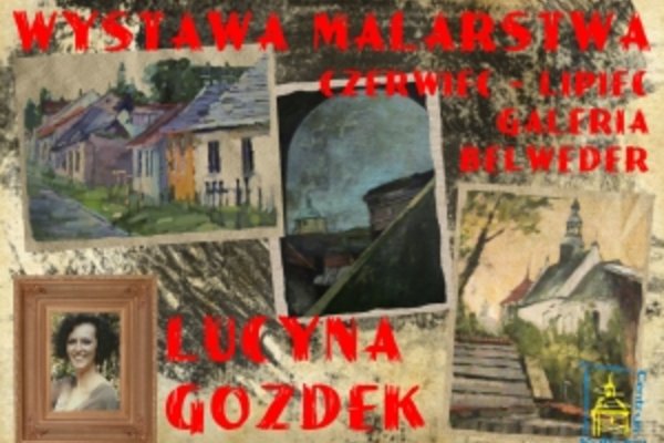 Wystawa malarstwa Lucyny Gozdek 