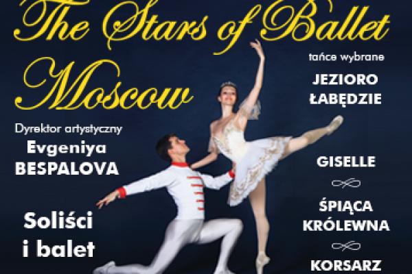 The Stars of Ballet Moscow