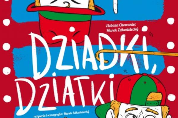 „Dziadki, dziatki”