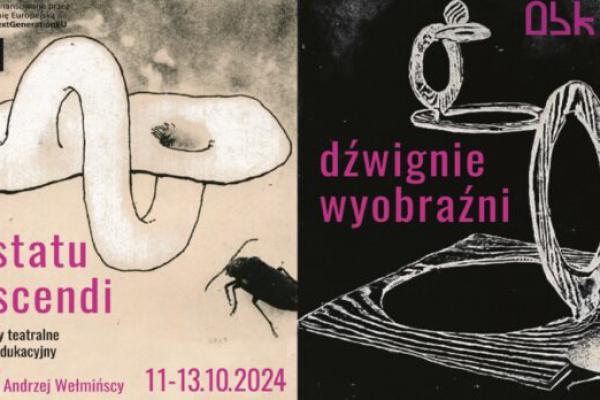 „Dźwiganie wyobraźni” i „In Statu Nascendi” - warsztaty teatralne w Ostrowcu