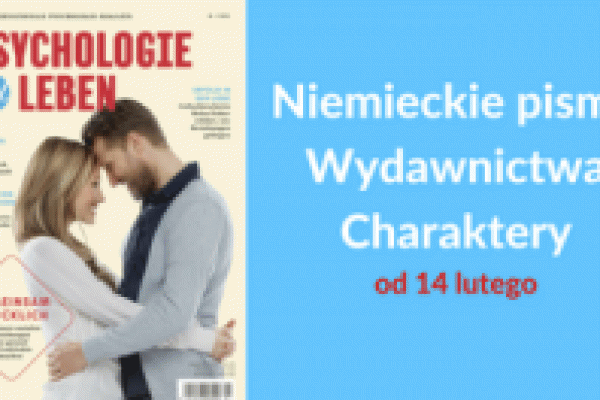 Kieleckie „CHARAKTERY” na rynku niemieckojęzycznym