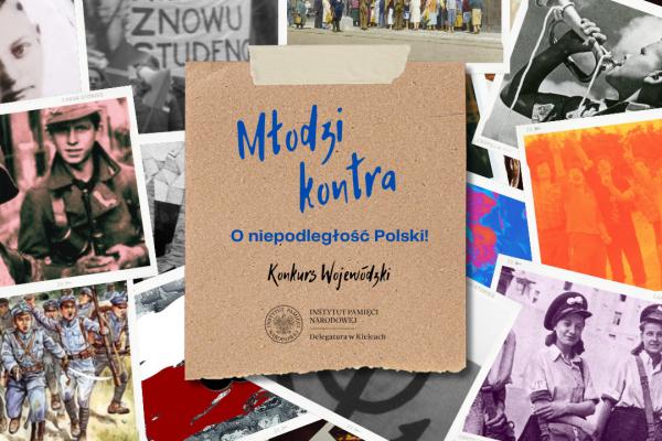 Konkurs „Młodzi kontra – o niepodległość Polski!”