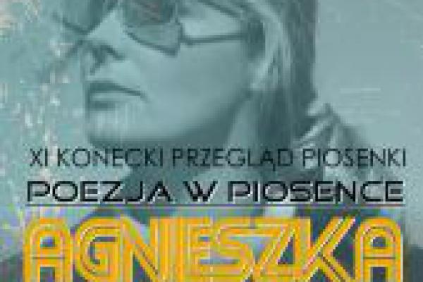 Konkurs „Poezja w piosence – Agnieszka i inni”