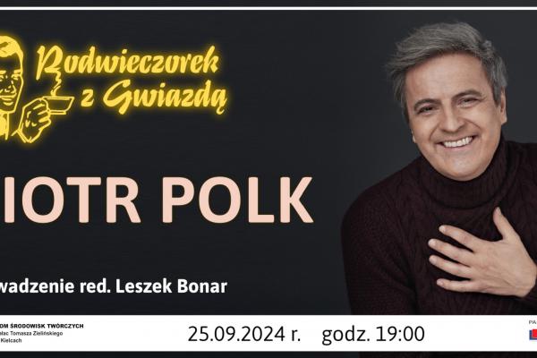 Piotr Polk w DŚT