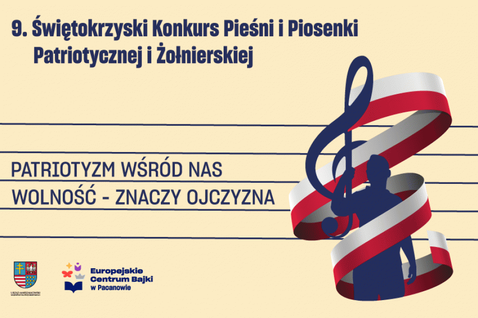 9. Świętokrzyski Konkurs Pieśni i Piosenki Patriotycznej i Żołnierskiej.