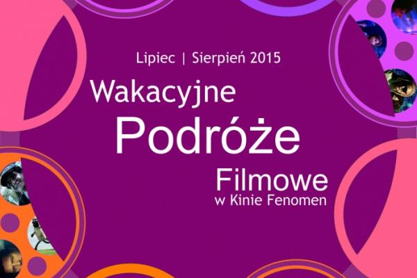 Wakacyjne Podróże Filmowe