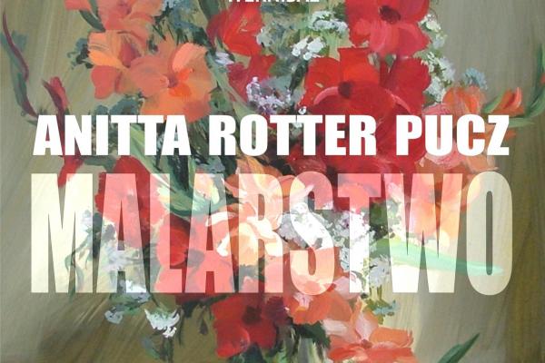 Malarstwo Anitty Rotter-Pucz